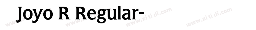 和音 Joyo R Regular字体转换